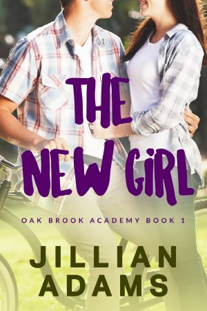 [Oak Brook Academy 01] • The New Girl